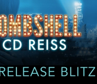 Release Blitz:  Bombshell – C. D. Reiss